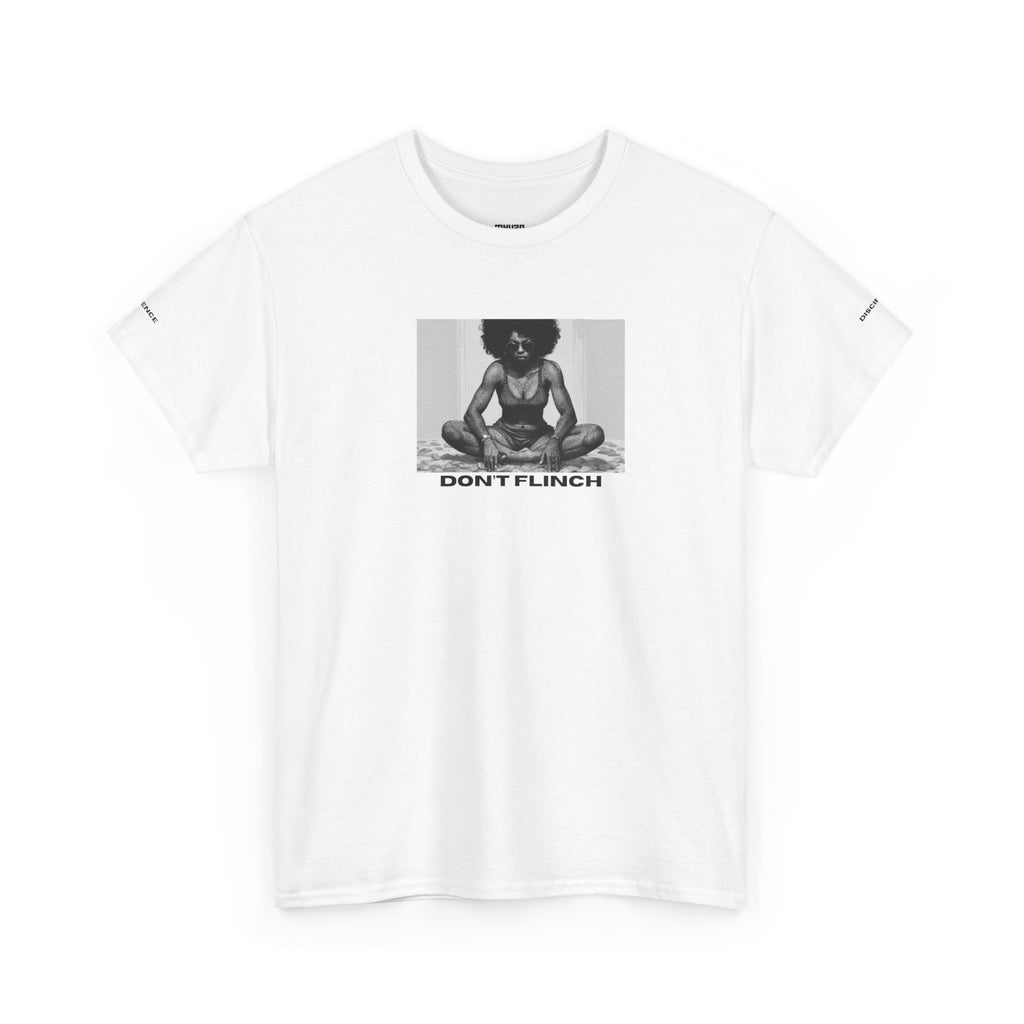 DONT FLINCH Heavy Cotton Tee