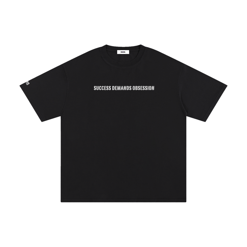Success Demands Obsession Tee
